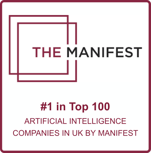 #1 in Top 100 AI Companies in the UK by Manifest